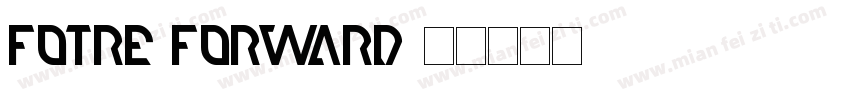 fotre forward字体转换